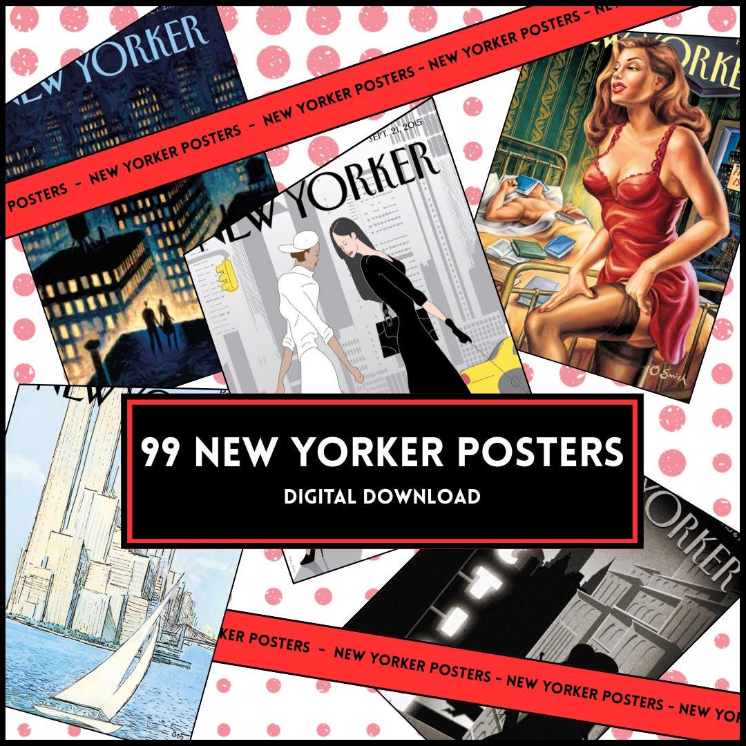 99 New Yorker Style Digital Posters